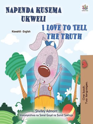 cover image of Napenda kusema ukweli / I Love to Tell the Truth